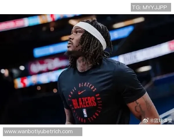 开拓者伤病情况更新利拉德亨德森罗威缺阵其他球员状态良好可全力出战